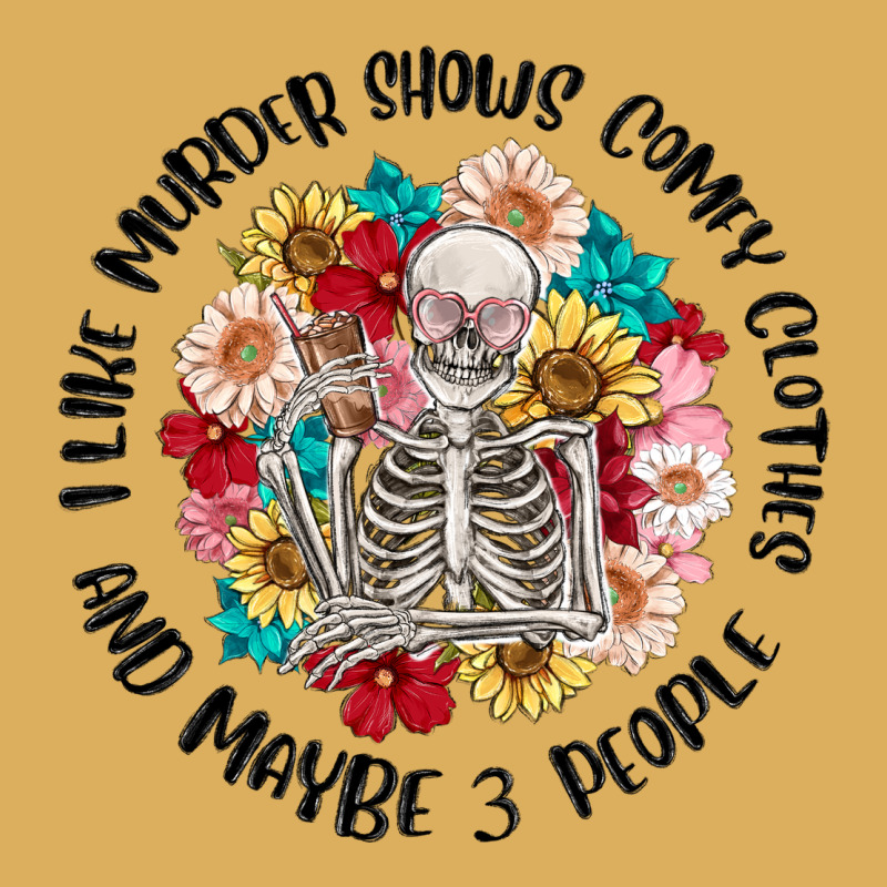 I Like Murder Shows Comfy Clothes And Like 3 Peopl Premium Hoodie by MaliasSmallBusiness | Teevron