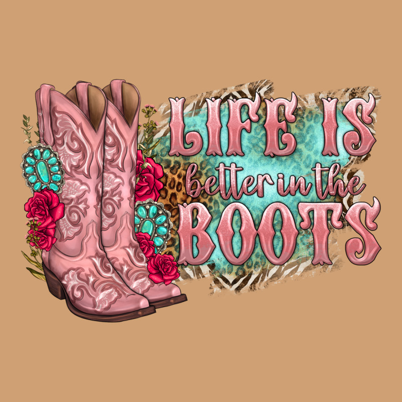 Life Is Better In The Boots Vintage Tee by texasbilliewilder | Teevron