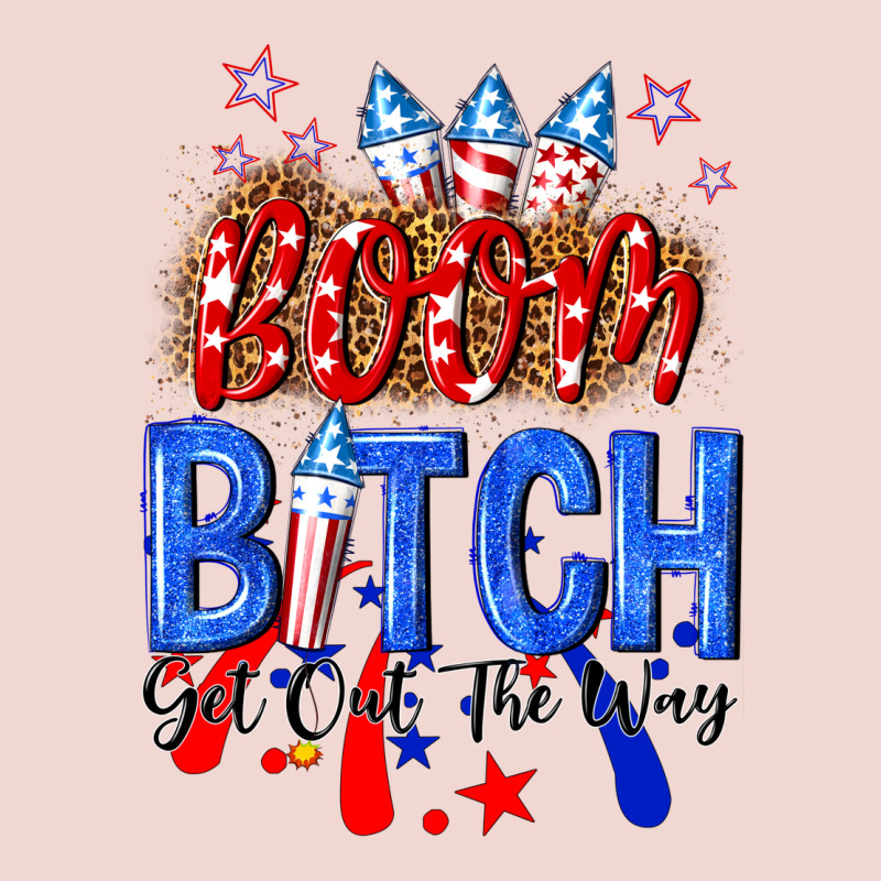 Boom Bitch Get Out The Way Premium Sweatshirt by NancyCooperArtShop | Teevron