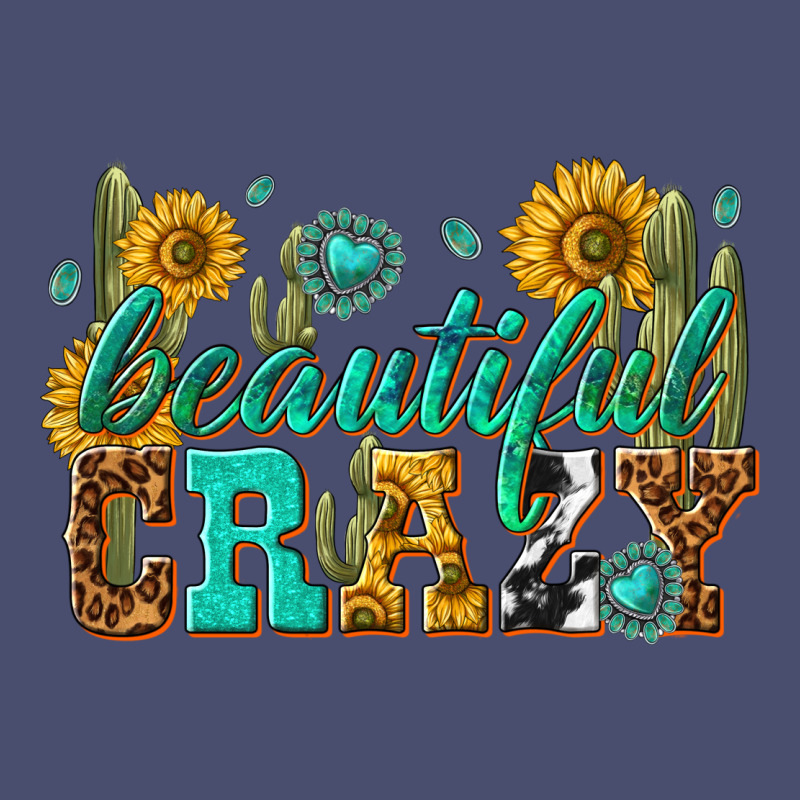 Beautiful Crazy Vintage Tee by texasbilliewilder | Teevron