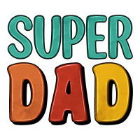 Super Dad Premium Tee | Teevron