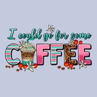 I Could Go For Some Coffee Long Sleeve Tee | Teevron
