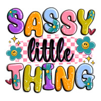 sassy little thing | Teevron