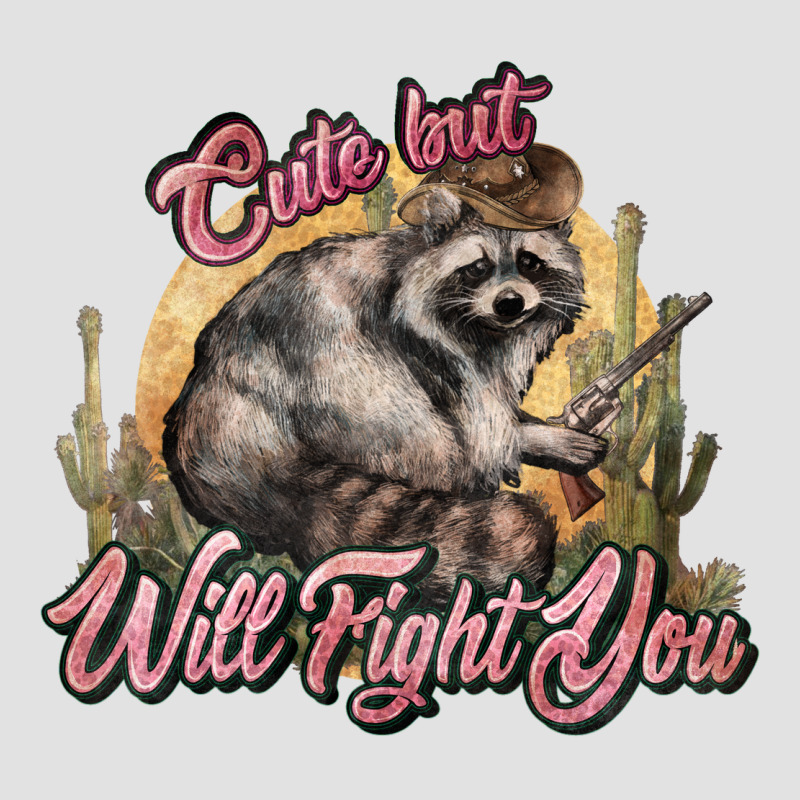 Cute But Will Fight You Racoon Western Premium Hoodie by NancyCooperArtShop | Teevron