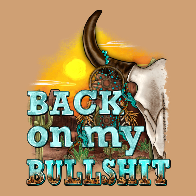 Back On My Bullshit Vintage Tee by texasbilliewilder | Teevron