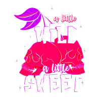 a little wild a little sweet | Teevron