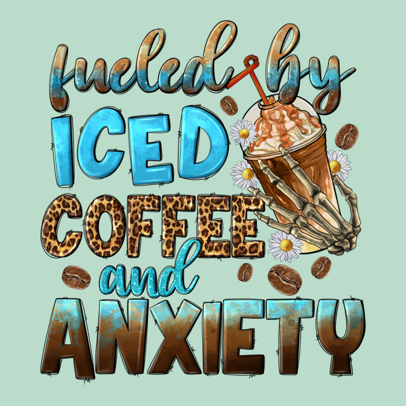 Fueled By Iced Coffee And Anxiety Premium Hoodie by NancyCooperArtShop | Teevron
