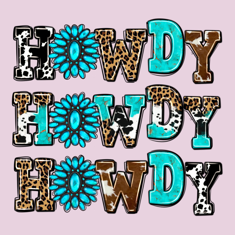 Howdy Howdy Howdy Ladies Tee by AdoDesignShop | Teevron