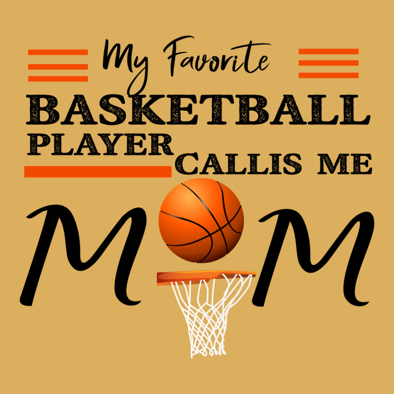 My Favorite Basketball Player Calls Me Mom Premium Hoodie by Bettercallsaul | Teevron