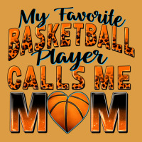 My Favorite Basketball Player Calls Me Mom Urban Heavy Tee | Teevron