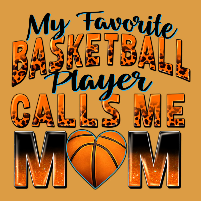 My Favorite Basketball Player Calls Me Mom Urban Heavy Tee by Zillion Design Studio | Teevron