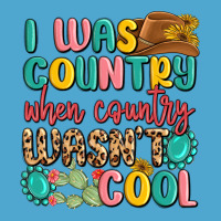 I Was Country When Country Wasnt Cool Premium Hoodie | Teevron