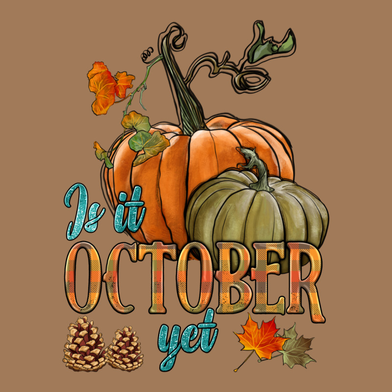 Is It October Yet Classic Tee by HRA Design Shop | Teevron