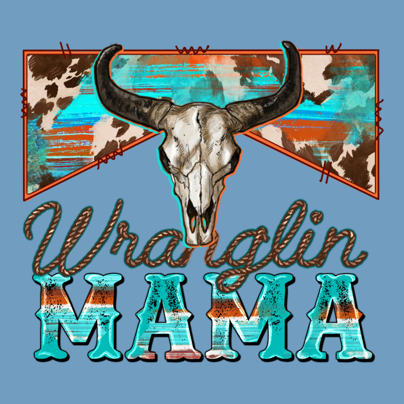 Wranglin Mama Urban Heavy Tee by Zillion Design Studio | Teevron