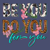Be You Do You For You Vintage Tee | Teevron
