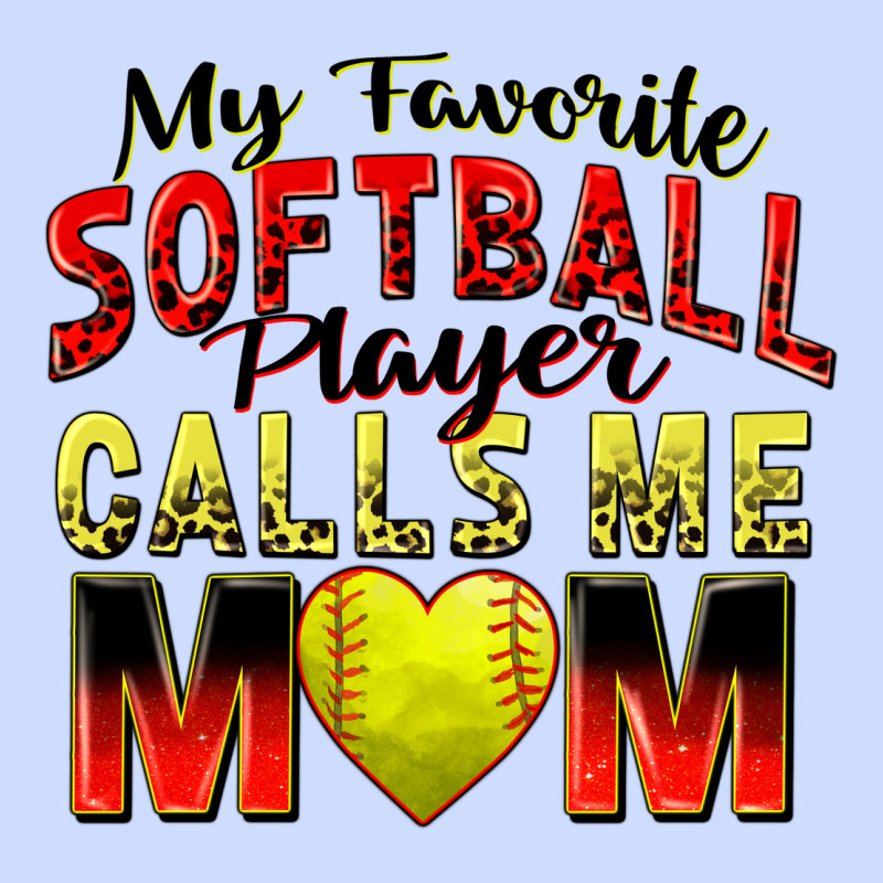 My Favorite Softball Player Calls Me Mom Urban Heavy Tee by Zillion Design Studio | Teevron
