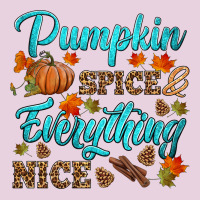 Pumpkin Spice Everything Nice Classic Tee | Teevron