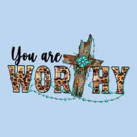 You Are Worthy Cross Classic Tee | Teevron