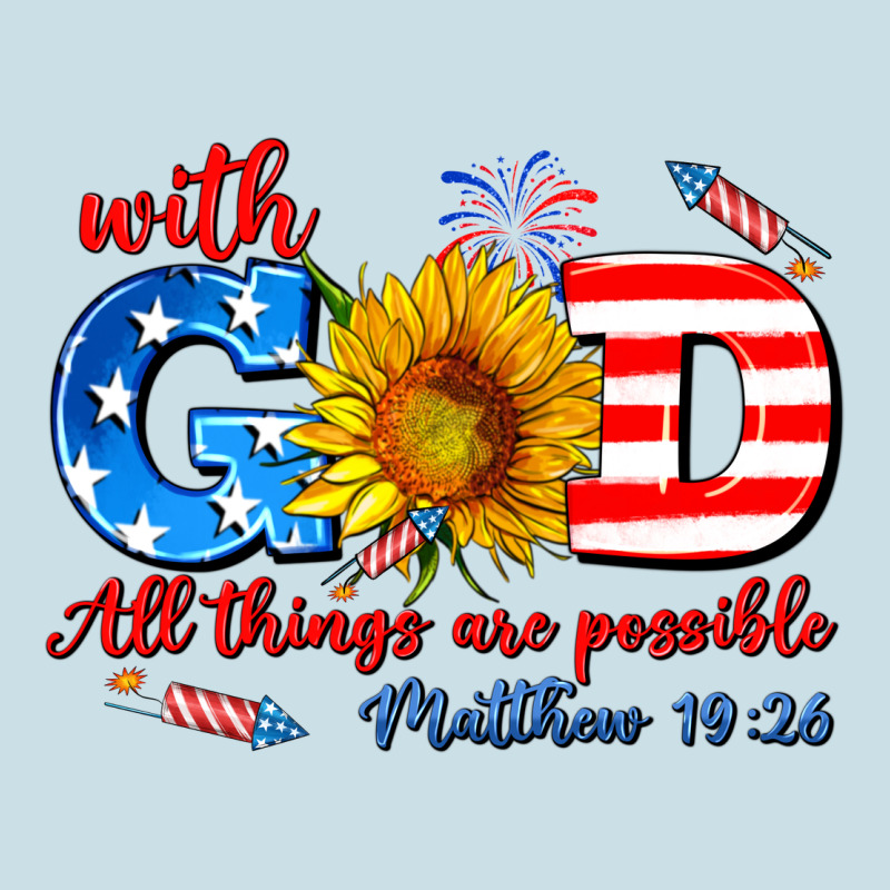 With God All Things Are Possible Usa Ladies Tee by AdoDesignShop | Teevron