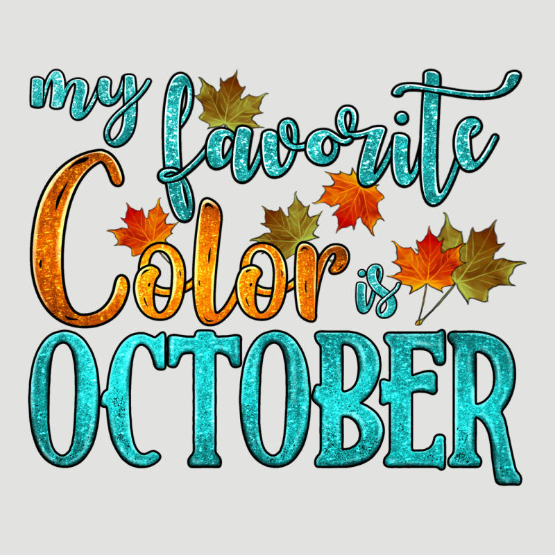 My Favorite Color Is October Classic Tee by HRA Design Shop | Teevron