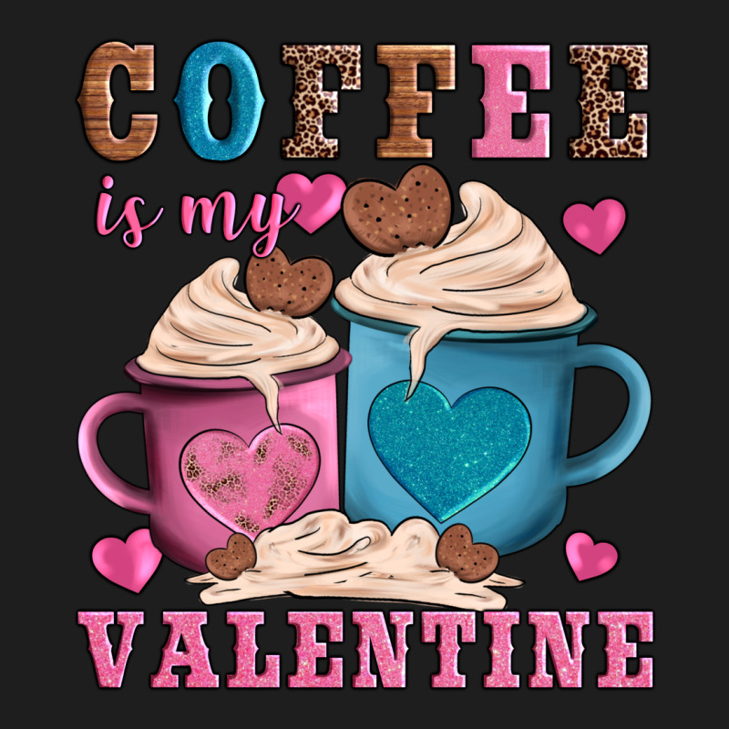 Valentines Day Coffe Is My Valentine Heavyweight Hoodie by AdoDesignShop | Teevron