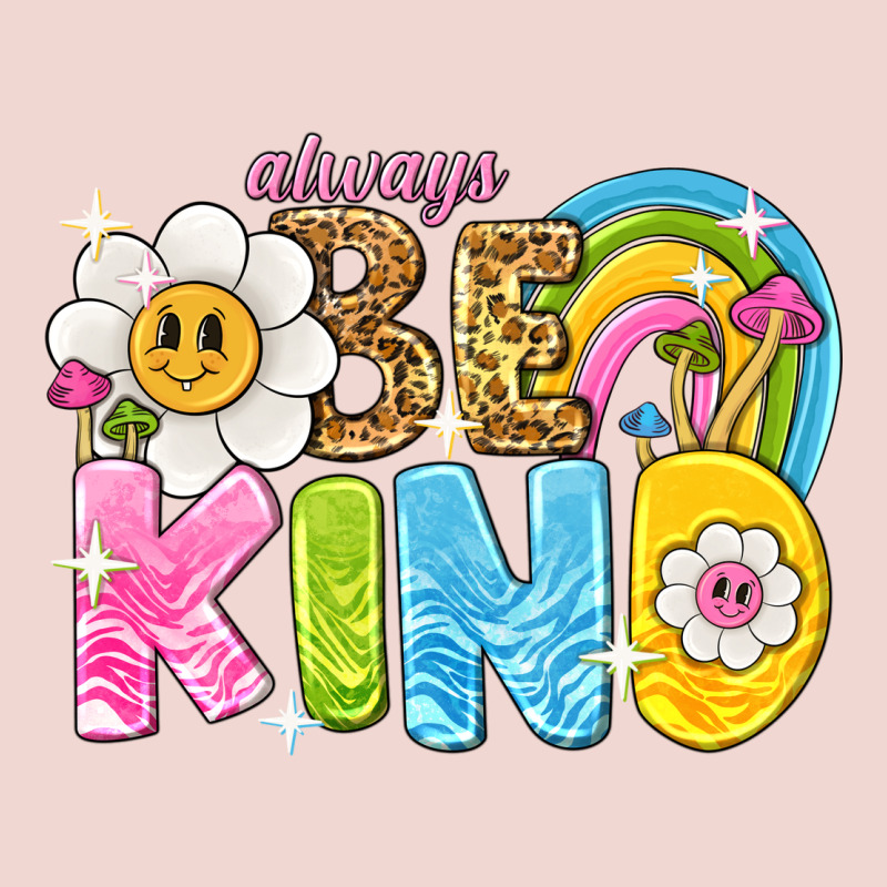 Always Be Kind Premium Sweatshirt by NancyCooperArtShop | Teevron