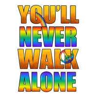 Lgbtq You'll Never Walk Alone With Peace | Teevron