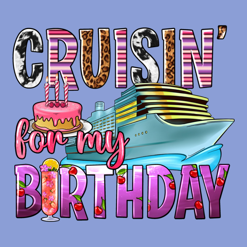 Cruisin' For My Birthday Long Sleeve Tee by texasbilliewilder | Teevron