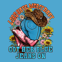 Lord Have Mercy Baby Got Her Blue Jeans On Premium Hoodie | Teevron