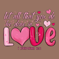 Let All That You Do Be Done In Love Premium Hoodie | Teevron
