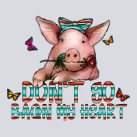 Don't Go Bacon My Heart Zipper Hoodie | Teevron