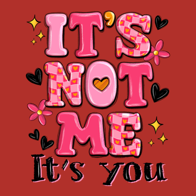 It's Not Me It's You Premium Hoodie by MaliasSmallBusiness | Teevron
