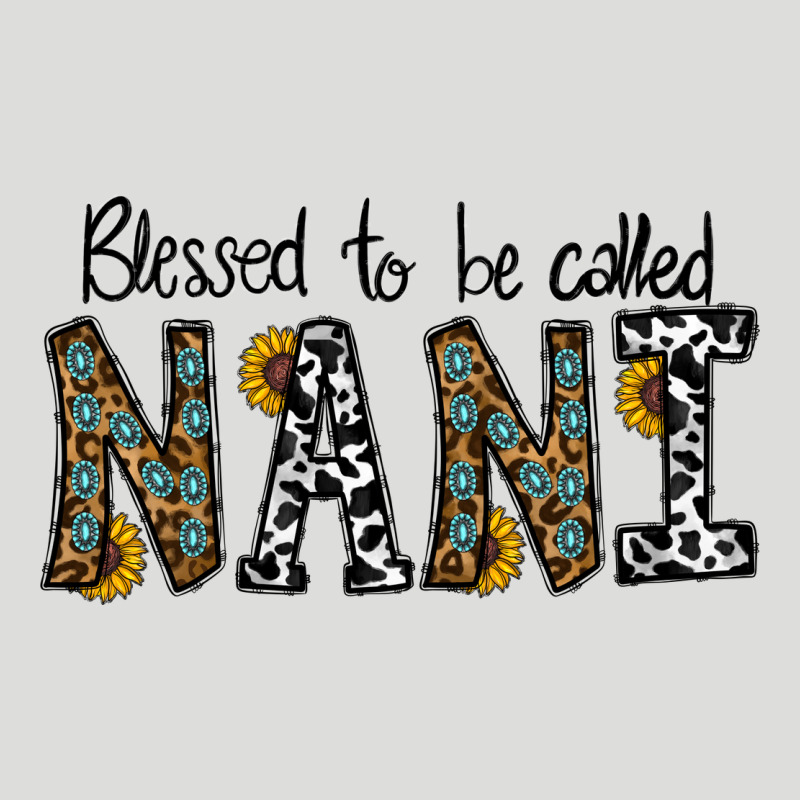 Blessed To Be Called Nanı Zipper Hoodie by CowhideDigitalArt | Teevron