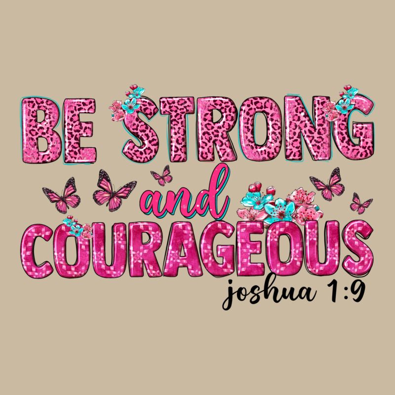 Be Strong And Courageous Long Sleeve Tee by texasbilliewilder | Teevron