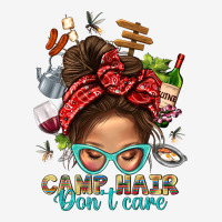 Camp Hair Dont Care Messy Bun Bbs Urban Hoodie | Teevron