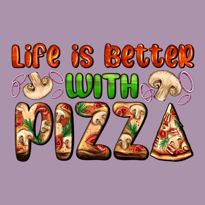 Life Is Better With Pizza Heavyweight Hoodie by AdoDesignShop | Teevron