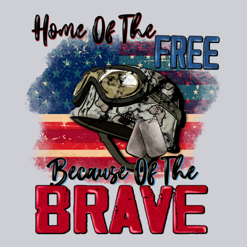 Home Of The Free Because Of The Brave 4th Of July Classic Tee by CowGirlArtShop | Teevron