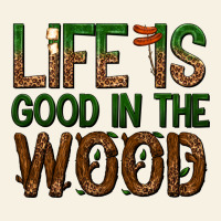 Life Is Good In The Wood Vintage Tee | Teevron