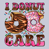 I Donut Care Heavyweight Hoodie | Teevron