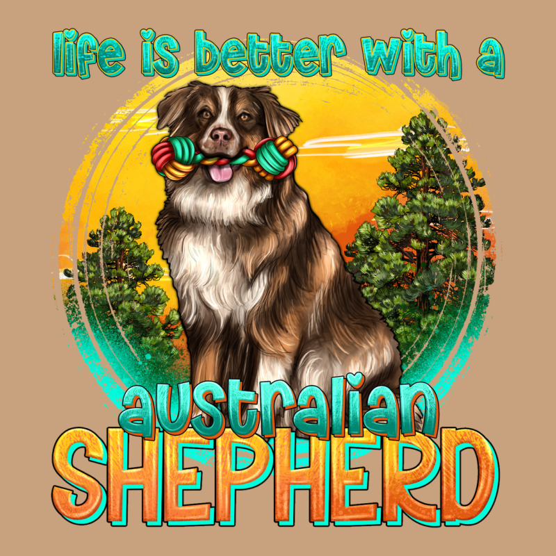 Life Is Better With A Australian Shepherd Vintage Tee by texasbilliewilder | Teevron