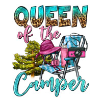 Queen Of The Camper | Teevron