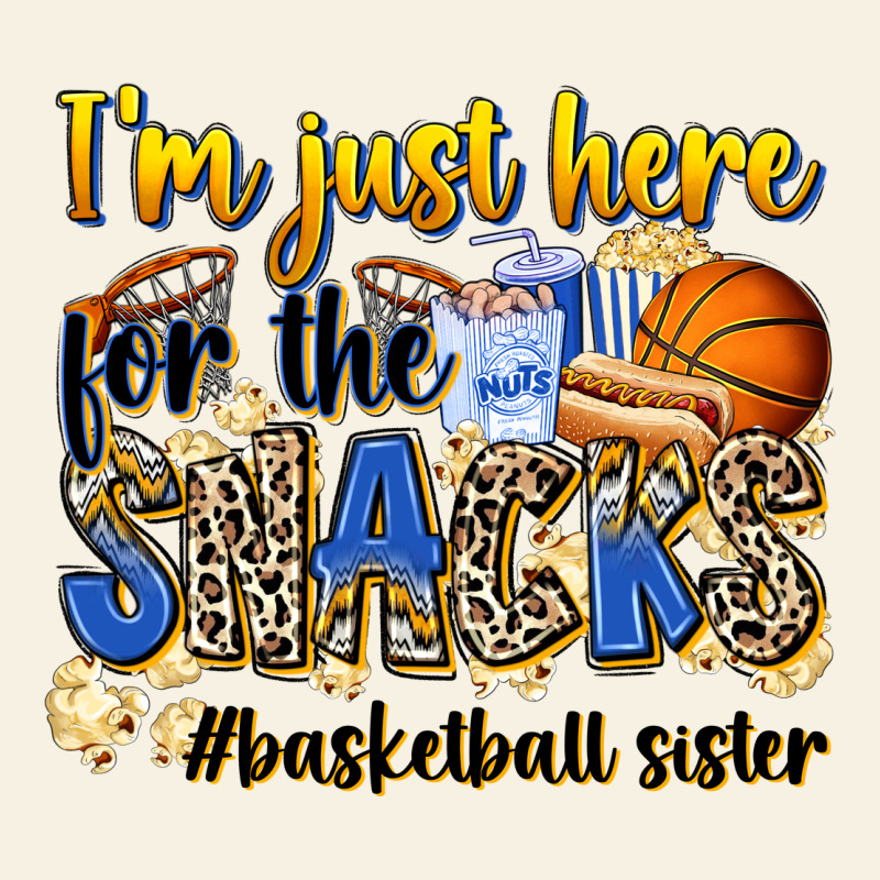 Im Just Here For The Snacks Basketball Sister Vintage Tee by Zillion Design Studio | Teevron