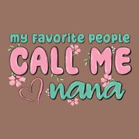 My Favorite People Call Me Nana Premium Hoodie | Teevron