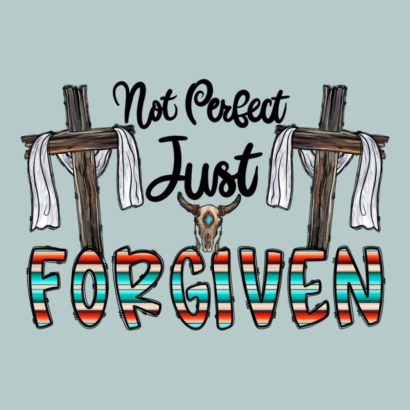 No Perfect Just Forgiven Heavy Core Tee by CowhideDigitalArt | Teevron