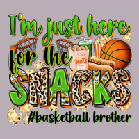 Im Just Here For The Snacks Basketball Brother Vintage Tee | Teevron