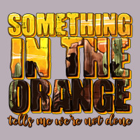 Something In The Orange Western Vintage Tee | Teevron