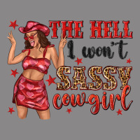 The Hell I Wont Sassy Cowgirl Vintage Tee | Teevron