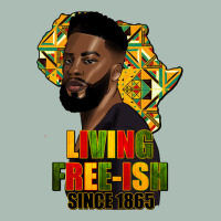 Juneteenth Living Freeish Since 1865 Classic Tee | Teevron