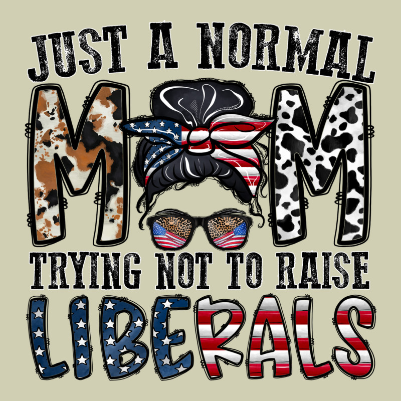Just A Regular Mom Trying Not To Raise Liberals Heavy Core Tee by CowhideDigitalArt | Teevron