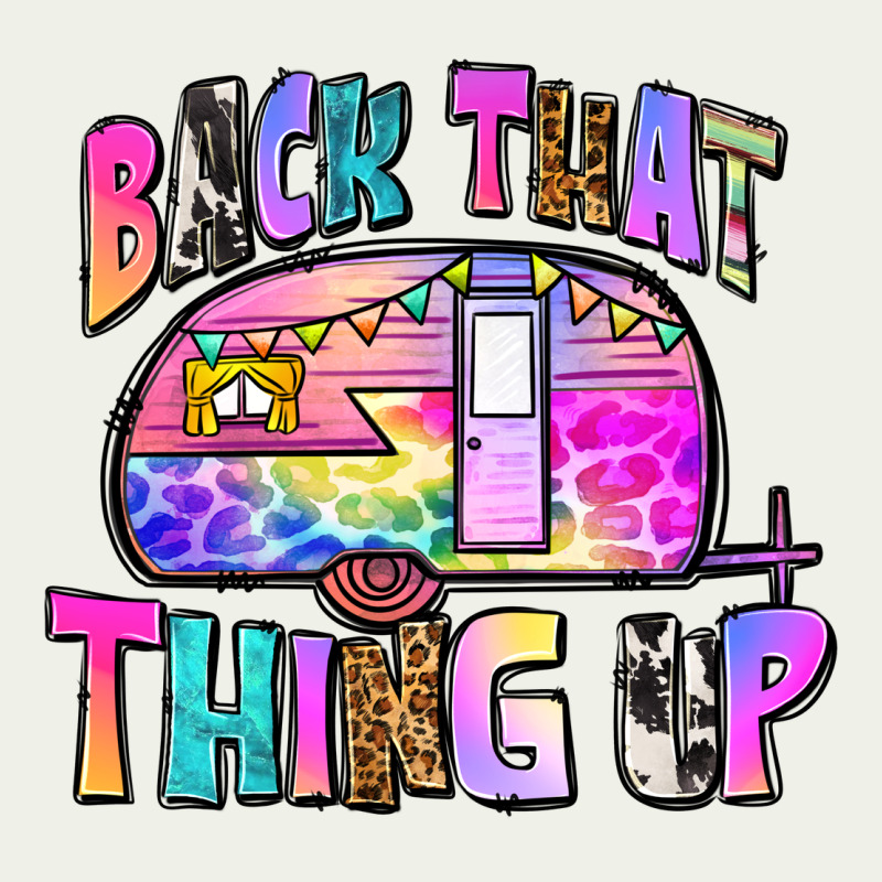 Back That Thing Up Urban Heavy Tee by Zillion Design Studio | Teevron